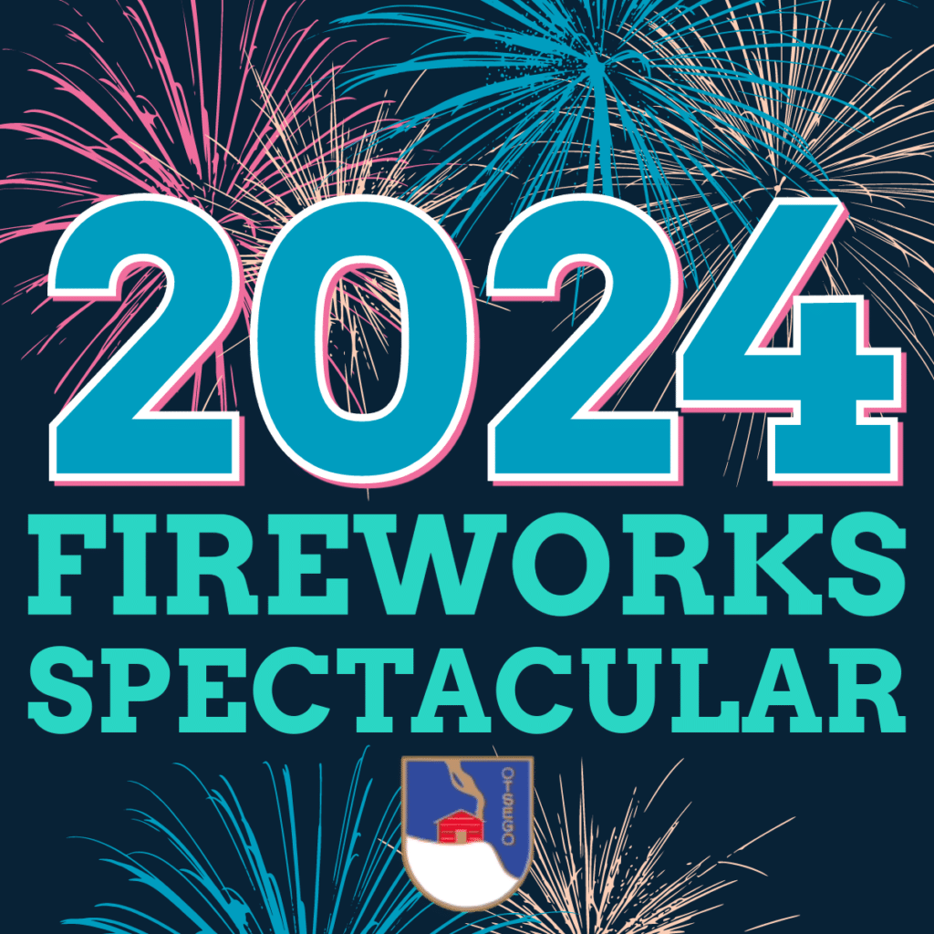 Graphic announcing Otsego Resort's 2024 Fireworks Spectacular